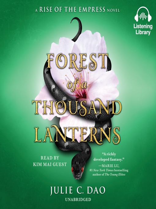 Title details for Forest of a Thousand Lanterns by Julie C. Dao - Available